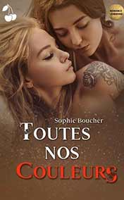 Boucher Sophie - Toutes nos couleurs