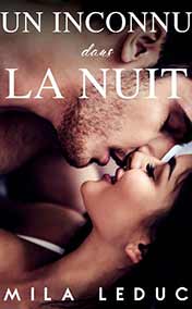 Leduc Mila - Un inconnu dans la nuit