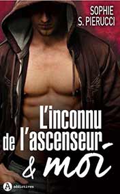 Pierucci Sphie - L'inconnu de l'ascenseur