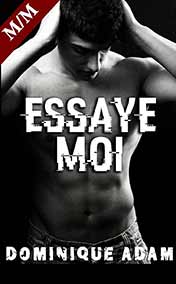 Adam Dominique - Essaye-Moi !