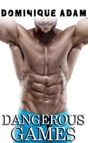 Adam Dominique - Dangerous Games