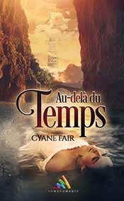 Au-delà du temps - Cyane Fair