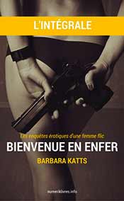Katts Barbara - Bienvenue en enfer