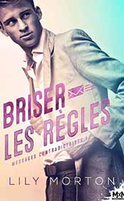 Morton Lily - Briser les regles