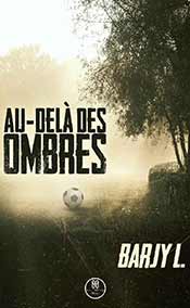 Barjy L. - Au-delà des ombres