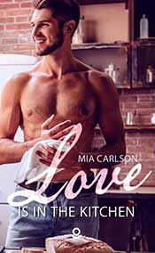 Carlson Mia - Love is in the kitchen