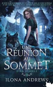 Une réunion au sommet: Dina Demille, T2 