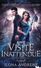 Une visite inattendue: Dina Demille, T3