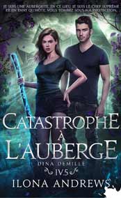 Catastrophe à l'Auberge: Dina Demille, T4.5