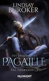 Des emmerdes en pagaille: Val Thorvald, T2