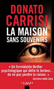 La maison sans souvenirs