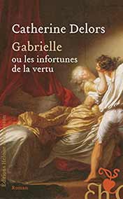 Gabrielle ou les infortunes de la vertu