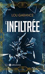 L'infiltrée