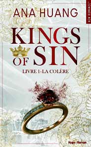 Kings of sin T1 : La colère