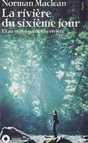 La rivière du sixième jour