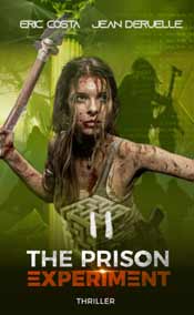 The Prison Experiment - T2 - Alliés et Ennemis