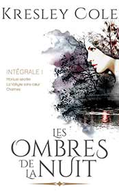 Les ombres de la nuit, 1: Intégrale