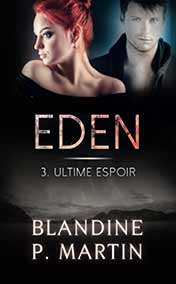 Eden-T3_Ultime espoir