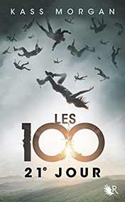 Les 100 - 21e Jour