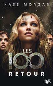 Les 100 - Retour