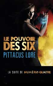 Lorien Legacies - Le pouvoir des Six_2