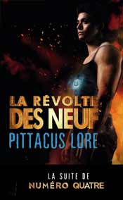 Lorien Legacies - La révolte des Neuf_3