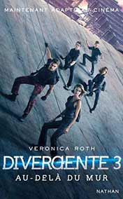 Divergente 3 : Au-delà du mur