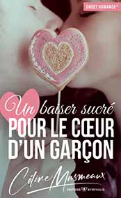 Un baiser sucré pour le coeur d'un garçon
